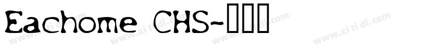 Eachome CHS字体转换